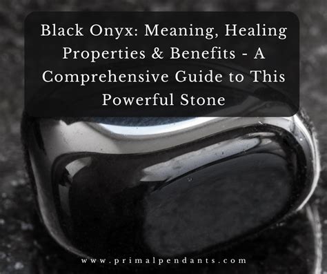 Onyx Meaning & Healing Properties .